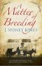 [Viennese Mysteries 05] • A Matter of Breeding